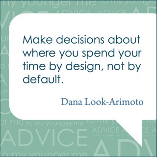 Dana Look-Arimoto Quote